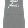 More Wine Please Apron Grey 1 More Wine Please Apron Grey -Home Furnishings Store 26986 19334